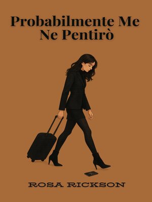 cover image of Probabilmente Me Ne Pentirò